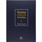 Ficha técnica e caractérísticas do produto Suma Contra os Gentios - Vol. I