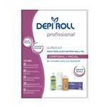 Ficha técnica e caractérísticas do produto Super Kit para Depilação Depi Roll