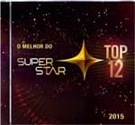 Ficha técnica e caractérísticas do produto Superstar 2015 - o Melhor do Top 12