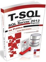 Ficha técnica e caractérísticas do produto T-Sql com Microsoft Sql Server 2012 - Erica - 1