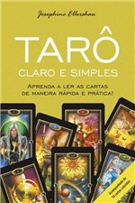 Ficha técnica e caractérísticas do produto Tarô Claro e Simples - Pensamento