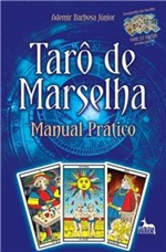 Ficha técnica e caractérísticas do produto Tarô de Marselha - Manual Prático - Anubis