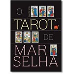 Ficha técnica e caractérísticas do produto Tarô de Marselha, o - Estojo Completo