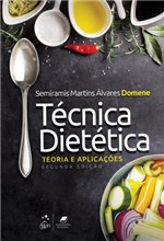 Ficha técnica e caractérísticas do produto Tecnica Dietetica - Teoria e Aplicacoes