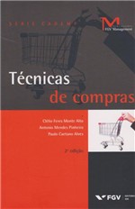 Ficha técnica e caractérísticas do produto Tecnicas de Compras - 02Ed/16 - Fgv
