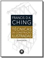 Ficha técnica e caractérísticas do produto Tecnicas de Construcao Ilustrada 5Ed.