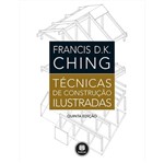 Ficha técnica e caractérísticas do produto Tecnicas de Construcao Ilustradas - Bookman
