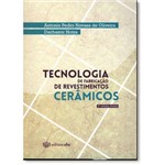 Ficha técnica e caractérísticas do produto Tecnologia de Fabricacao de Revestimentos Ceramicos - Ufsc
