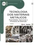 Ficha técnica e caractérísticas do produto Tecnologia dos Materiais Metalicos - Erica