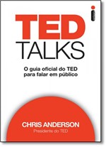 Ficha técnica e caractérísticas do produto Ted Talks: o Guia Oficial do Ted para Falar em Público - Intrinseca