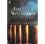Ficha técnica e caractérísticas do produto Teologia Sistemática de Eurico Bergstén