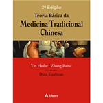 Ficha técnica e caractérísticas do produto Teoria Básica da Medicina Tradicional Chinesa