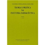 Teoria e Prática na Indústria Farmacêutica 2 Vols.