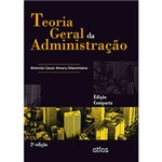 Ficha técnica e caractérísticas do produto Teoria Geral da Administração (Edição Compacta)
