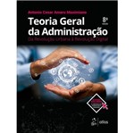 Ficha técnica e caractérísticas do produto Teoria Geral da Administracao - Maximiano - Atlas