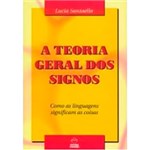 Ficha técnica e caractérísticas do produto Teoria Geral dos Signos, a