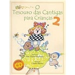Ficha técnica e caractérísticas do produto Tesouro das Cantigas para Criancas, o - Vol 2 - Nova Fronteira
