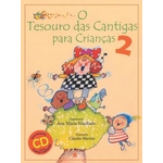 Ficha técnica e caractérísticas do produto Tesouro Das Cantigas Para Criancas 2, O