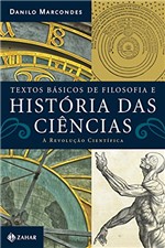 Ficha técnica e caractérísticas do produto Textos Básicos de Filosofia e História das Ciências