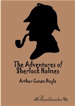 Ficha técnica e caractérísticas do produto The Adventures Of Sherlock Holmes - Leseklassiker