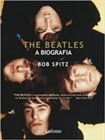 Ficha técnica e caractérísticas do produto The Beatles a Biografia - Lafonte
