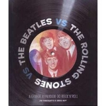 Ficha técnica e caractérísticas do produto The Beatles Vs. The Rolling Stones - A Grande Rivalidade Do Rocknroll