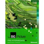 Ficha técnica e caractérísticas do produto The Big Picture Pre Intermediate B - Richmond