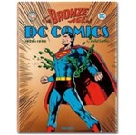 Ficha técnica e caractérísticas do produto The Bronze Age Of Dc Comics - Taschen