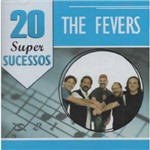 Ficha técnica e caractérísticas do produto The Fevers 20 Sucessos - Cd Rock