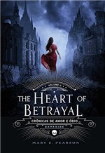 Ficha técnica e caractérísticas do produto The Heart Of Betrayal (Crônicas de Amor e Ódio Livro 2)
