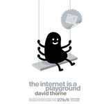 Ficha técnica e caractérísticas do produto The Internet Is a Playground