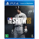 Ficha técnica e caractérísticas do produto Jogo MLB The Show 18 PS4