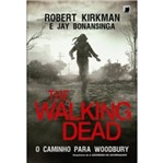 Ficha técnica e caractérísticas do produto The Walking Dead - o Caminho para Woodbury - Galera