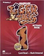Ficha técnica e caractérísticas do produto Tiger Tales 1 Activity Book - N/E