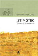 Ficha técnica e caractérísticas do produto 2 Timoteo - Comentarios Expositivos - Hagnos