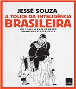Ficha técnica e caractérísticas do produto Tolice da Inteligencia Brasileira , a - 02 Ed - Leya Brasil