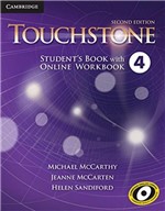 Ficha técnica e caractérísticas do produto Touchstone 4 Students Book With Online Workbook - Cambridge - 1