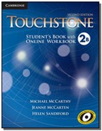 Ficha técnica e caractérísticas do produto Touchstone 2b Sb With Online Wb - 2nd Ed - Cambridge