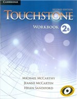 Ficha técnica e caractérísticas do produto Touchstone 2b Wb - 2nd Ed - Cambridge University
