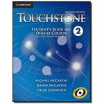 Ficha técnica e caractérísticas do produto Touchstone 2: Students Book With Online Course - I