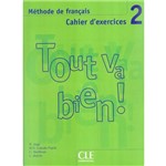 Ficha técnica e caractérísticas do produto Tout Va Bien! Cahier D´Exercices Cd Audio