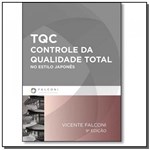 Tqc - Controle da Qualidade Total no Estilo Japone - Falconi