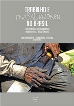 Ficha técnica e caractérísticas do produto Trabalho e Trabalhadores no Brasil - Eduff
