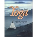 Ficha técnica e caractérísticas do produto Tradicao do Yoga, a - Pensamento