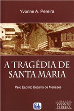 Ficha técnica e caractérísticas do produto Tragédia de Santa Maria, a - Feb