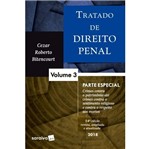 Ficha técnica e caractérísticas do produto Tratado de Direito Penal - Vol 3 - Saraiva - 14 Ed