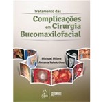 Ficha técnica e caractérísticas do produto Tratamento das Complicacoes em Cirurgia Bucomaxilofacial - Santos