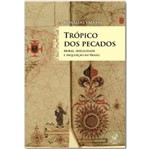 Ficha técnica e caractérísticas do produto Tropico dos Pecados - Jose Olympio