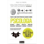 Ficha técnica e caractérísticas do produto Tudo O Que Voce Precisa Saber Sobre Psicologia