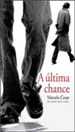Ficha técnica e caractérísticas do produto Ultima Chance, a - Vida e Consciencia